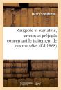 Rougeole Et Scarlatine, Erreurs Et Prejuges Concernant Le Traitement De Ces Maladies - Preview
