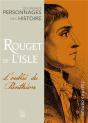 Rouget De Lisle ; L'Oublié Du Panthéon - Preview