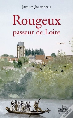 Capa do artigo Rougeux, Passeur De Loire