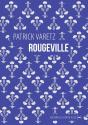Rougeville, Promenade Élégiaque - Preview