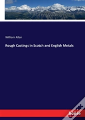 Capa do artigo Rough Castings In Scotch And English Metals