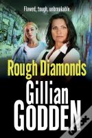 Rough Diamonds