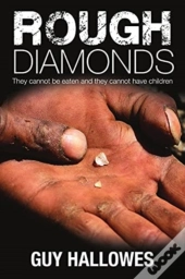 Rough Diamonds