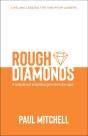 Rough Diamonds - Preview