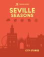 Rough Guides City Stories: Seville Seasons - Preview