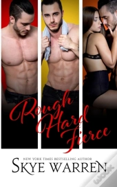 Rough Hard Fierce