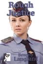 Rough Justice - Preview