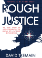 Rough Justice - Preview