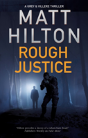 Rough Justice - Preview