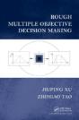 Rough Multiple Objective Decision Making - Preview