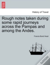 Capa do artigo Rough Notes Taken During Some Rapid Journeys Across The Pampas And Among The Andes.