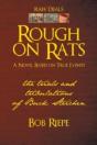 Rough On Rats: The Trials And Tribulatio - Preview