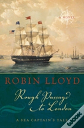 Rough Passage To London