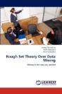 Rough Set Theory Over Data Mining - Preview