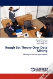 Rough Set Theory Over Data Mining