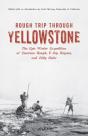 Rough Trip Through Yellowstone - Preview