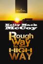 Rough Way To The High Way - Preview
