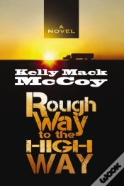 Capa do artigo Rough Way To The High Way