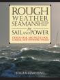 Rough Weather Seamanship For Sail And Power - Preview