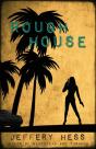 Roughhouse - Preview