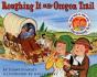 Roughing It On The Oregon Trail - Preview