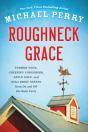 Roughneck Grace - Preview