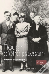 Rougir D'Être Paysan
