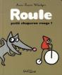 Roule Petit Chaperon Rouge ! - Preview
