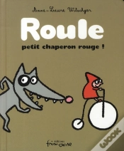 Capa do artigo Roule Petit Chaperon Rouge !