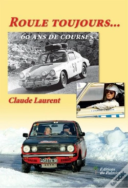Capa do artigo Roule Toujours... 60 Ans De Courses