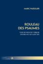 Rouleau Des Psaumes : Essai De Traduction Intégrale Orientée Vers Son Outre-Dire - Preview