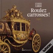 Capa do artigo Roulez Carrosses