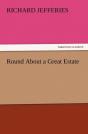 Round About A Great Estate - Preview