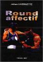 Round Affectif - Preview