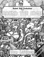 Round The Edge