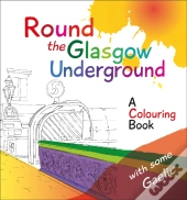 Round The Glasgow Underground