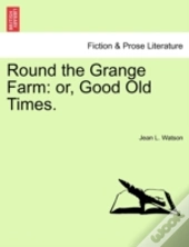 Round The Grange Farm