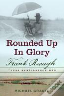 Rounded Up In Glory