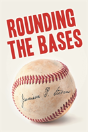 Rounding The Bases - Preview
