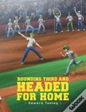Capa do artigo Rounding Third And Headed For Home