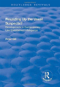 Rounding Up The Usual Suspects? - Preview