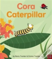 Rounds: Cora Caterpillar