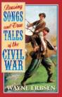 Rousing Songs & True Tales Of The Civil War - Preview