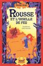 Rousse Et L'Oiselle De Feu - Preview