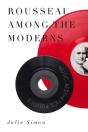 Rousseau Among The Moderns - Preview