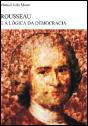 Rousseau e a Lógica da Democracia - Preview