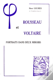 Capa do artigo Rousseau Et Voltaire : Portraits Dans Deux Miroirs