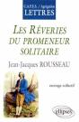 Rousseau, Les Rêveries Du Promeneur Solitaire - Preview
