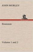 Rousseau (Volume 1 And 2)