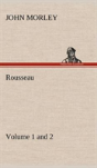 Rousseau (Volume 1 And 2) - Preview